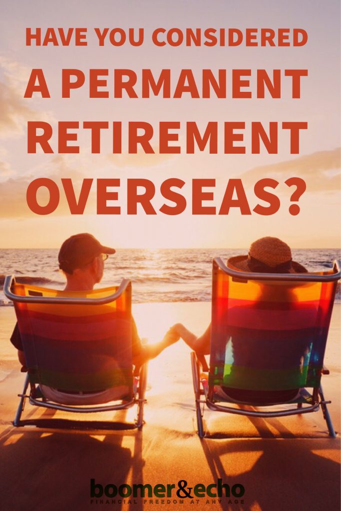 Permanent Retirement Overseas